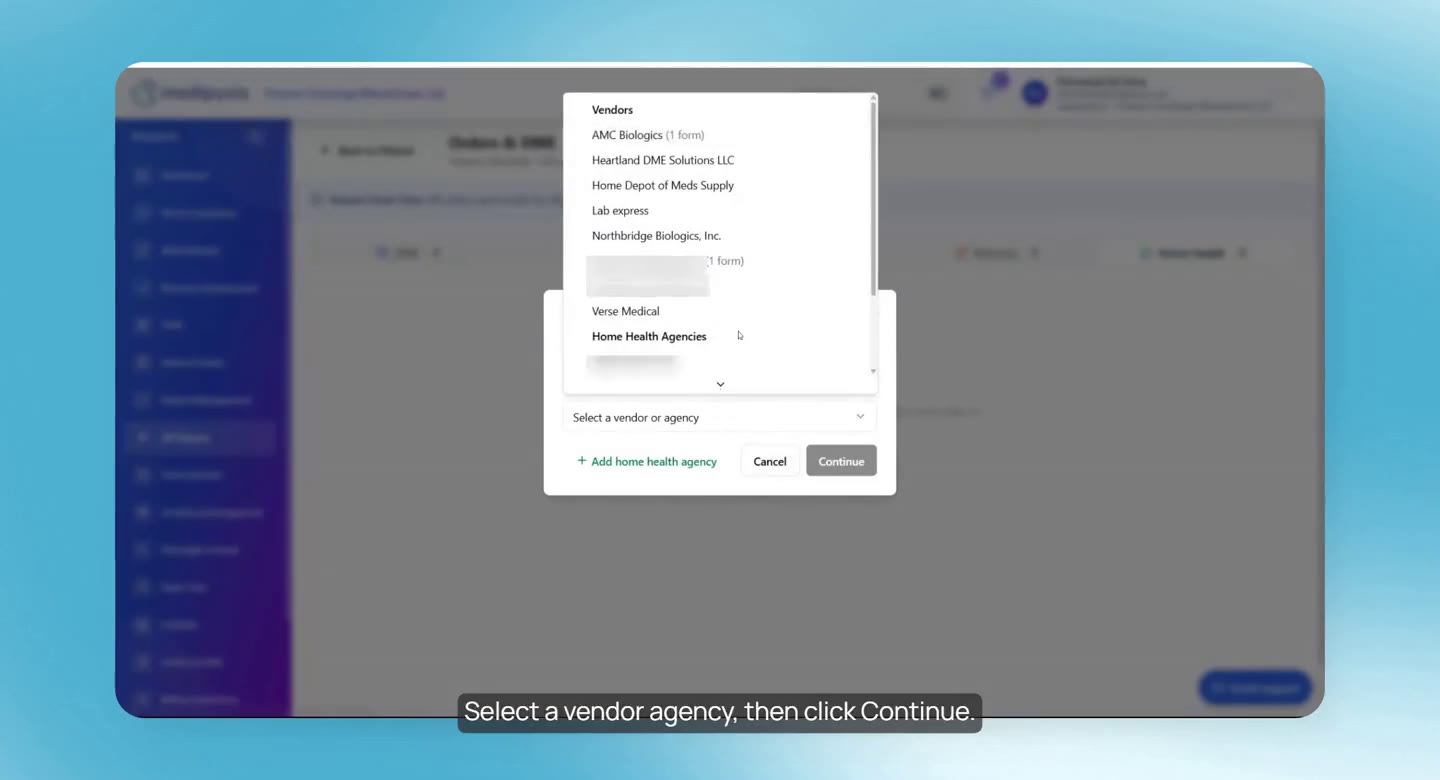 Choosing the vendor for a home health order.